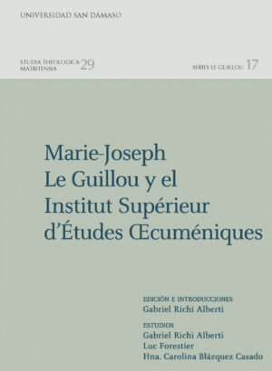 Marie-Joseph Le Guillou y el Institut Supérieur d´Études CEcuméniques