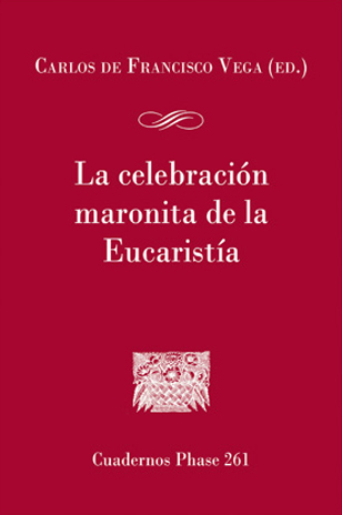 La celebración maronita de la Eucaristia