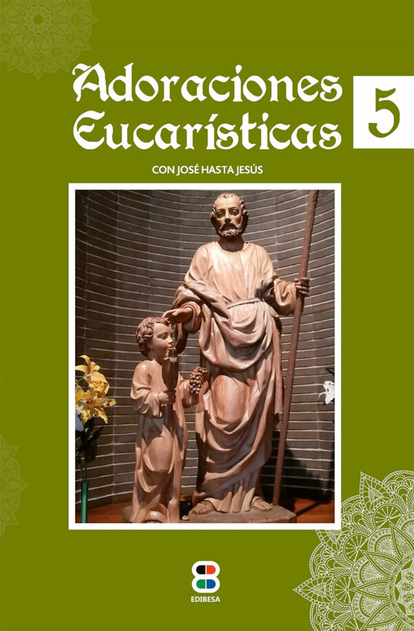 Adoraciones Eucarísticas 5