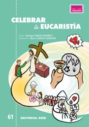 Celebrar la eucaristía