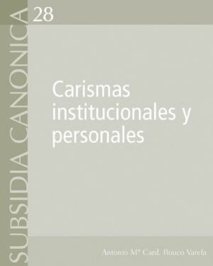 Carismas institucionales y personales