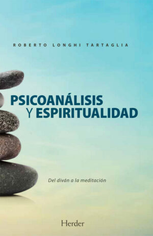Psicoanálisis y Espiritualidad