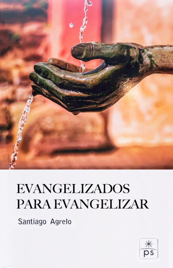 Evangelizados para evangelizar