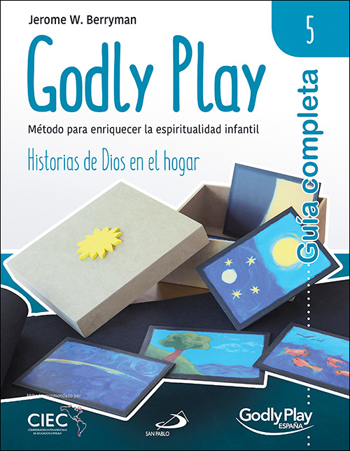 Guía completa de Godly Play - Vol. 5