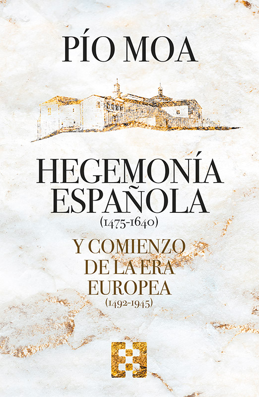 Hegemonía española y comienzo de la era europea