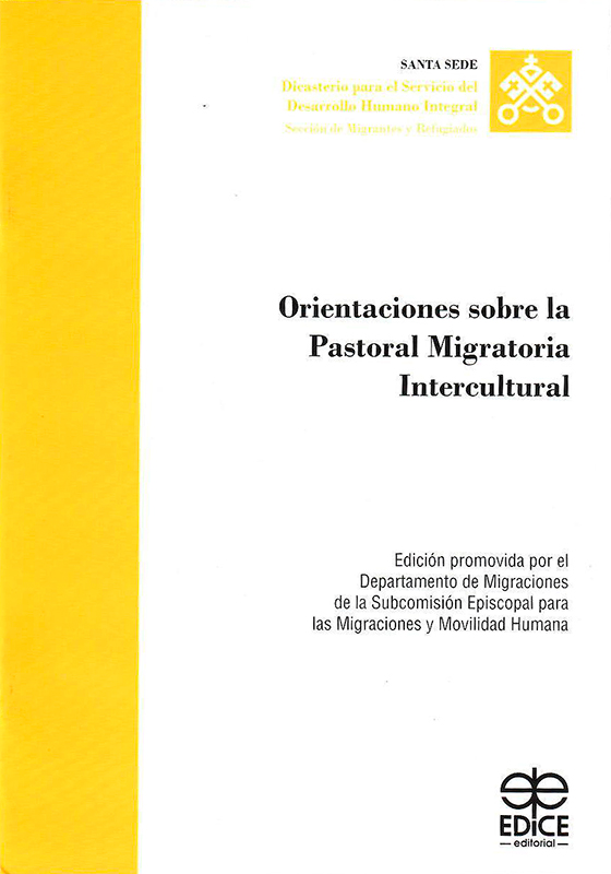 Orientaciones sobre la Pastoral Migratoria Intercultural