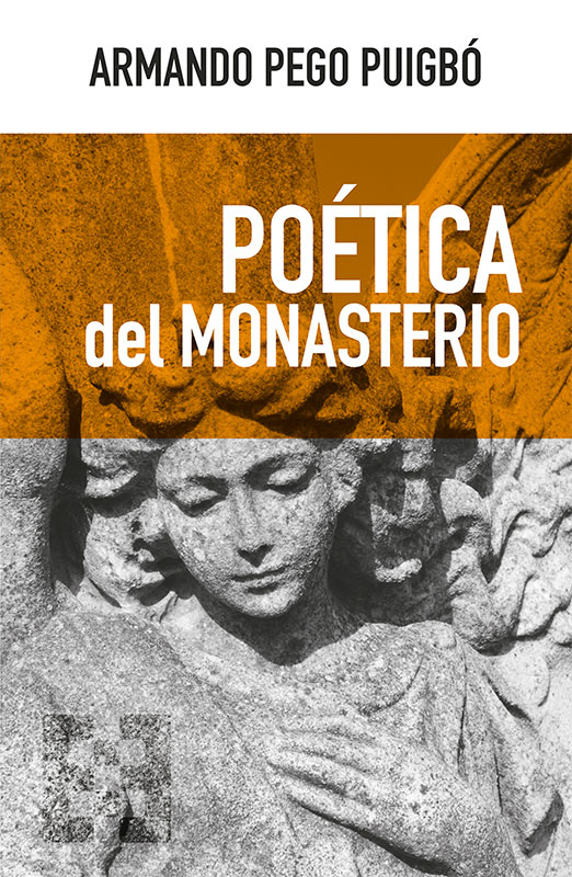Poética del Monasterio