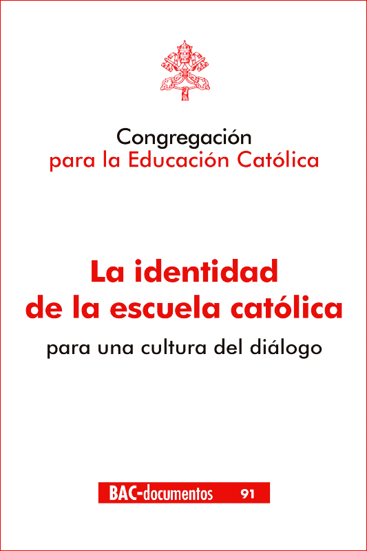 La identidad de la escuela católica