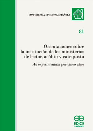 Orientaciones sobre la institución de los ministerios de lector, acólito y catequista