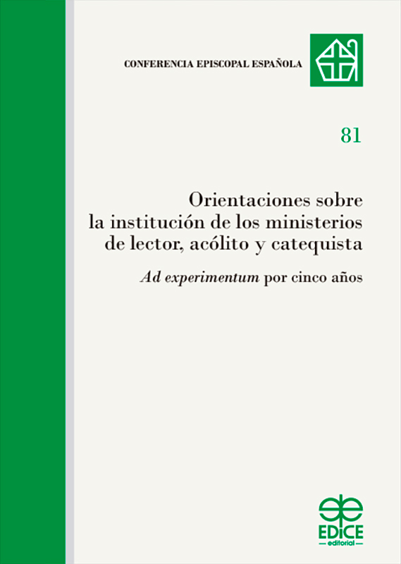 Orientaciones sobre la institución de los ministerios de lector, acólito y catequista