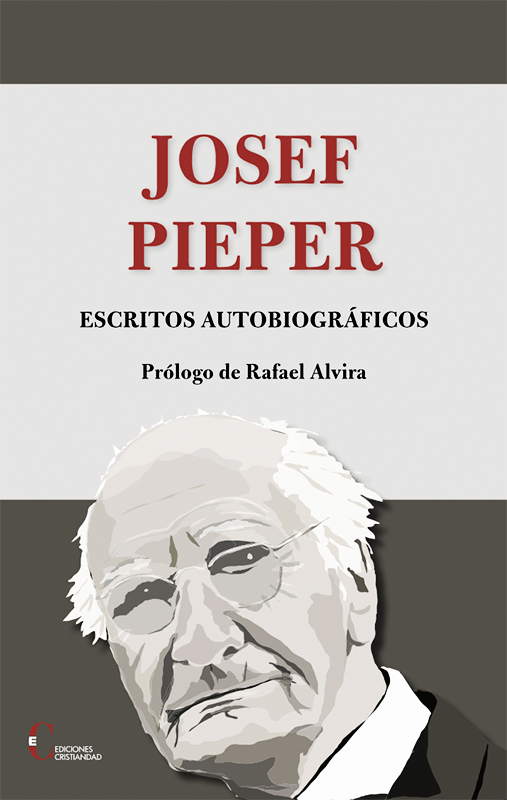 Josef Pieper: Escritos autobiográficos