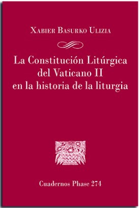 La Constitución Litúrgica del Vaticano II en la historia de la liturgia