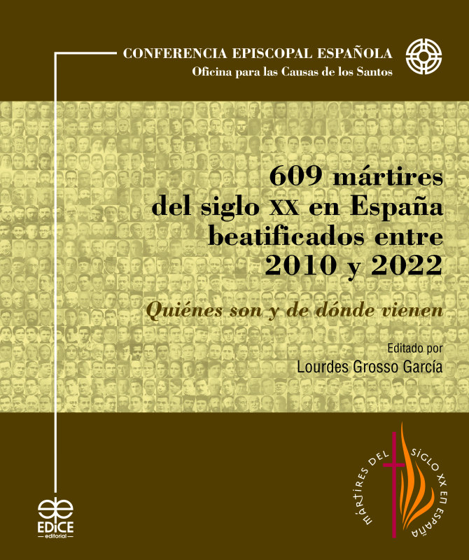 609 mártires del siglo XX en España beatificados entre 2010 y 2020