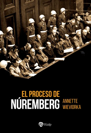 El proceso Núremberg