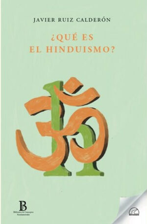 ¿ Que es el Hinduismo ?