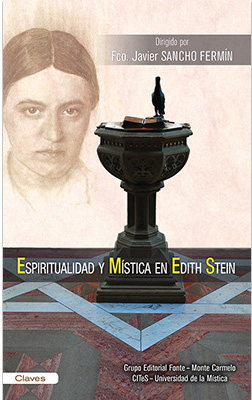 Espiritualidad y mística en Edith Stein