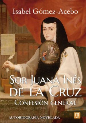 Sor Juana Inés de la Cruz