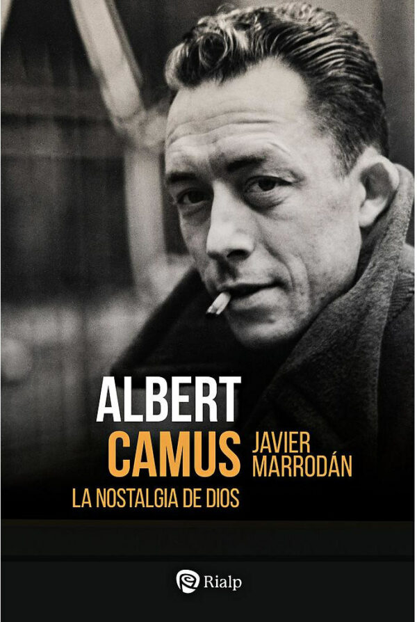 Albert Camus. La nostalgia de Dios