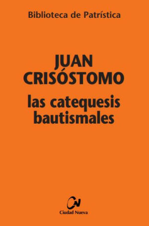 Las Catequesis Bautismales