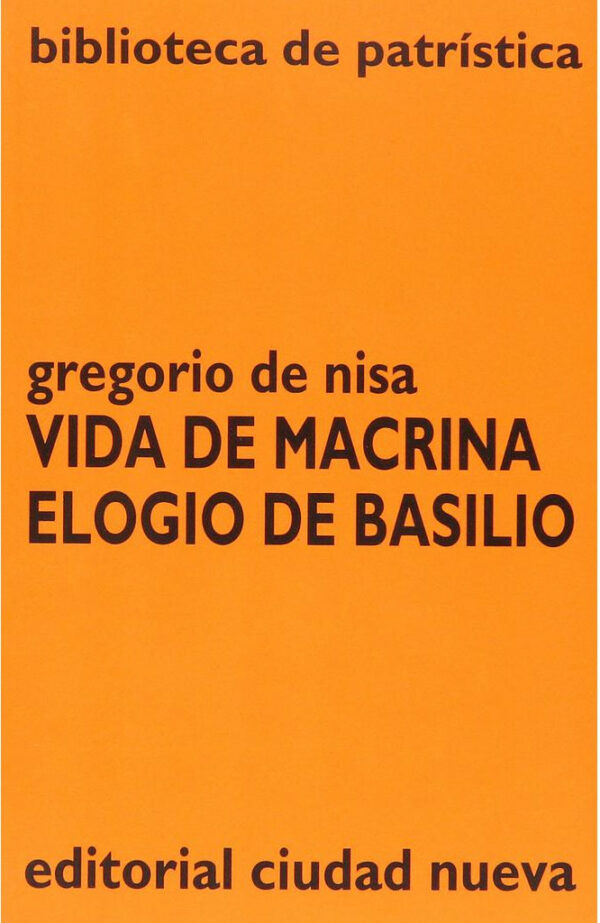 Vida de Macrina-Elogio de Basilio