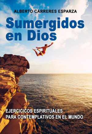 Sumergidos en Dios