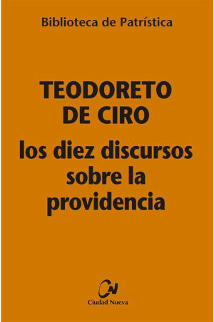 Los Diez discursos sobre la Providencia