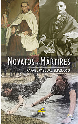 Novatos y Mártires