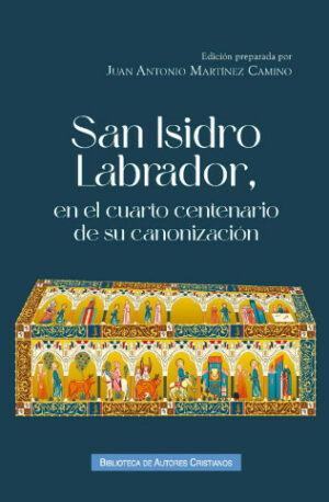 San Isidro Labrador, en el cuarto centenario de su canonización