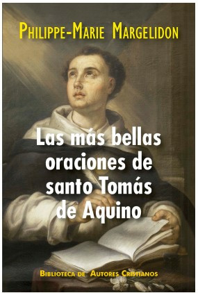 Las Mas Bellas Oraciones de Santo Tomas de Aquino