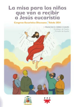 La misa para los niños que van a recibir a Jesús eucaristía