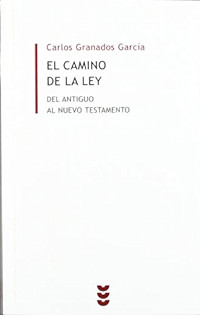 El Camino de la Ley