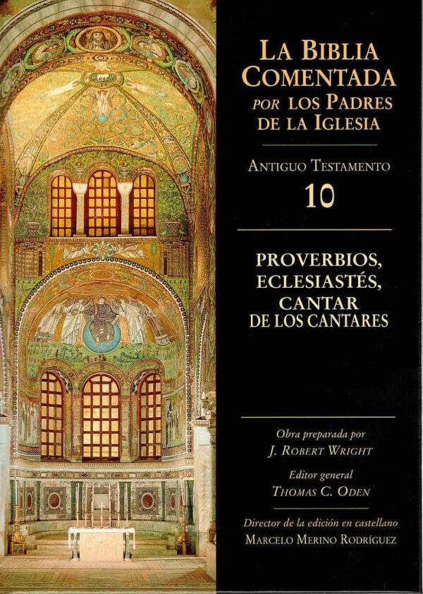 Proverbios, Eclesiastés, Cantar de los Cantares