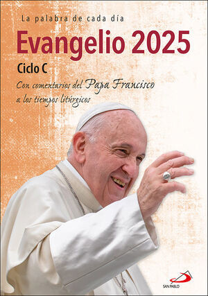 Evangelio 2025-ciclo C