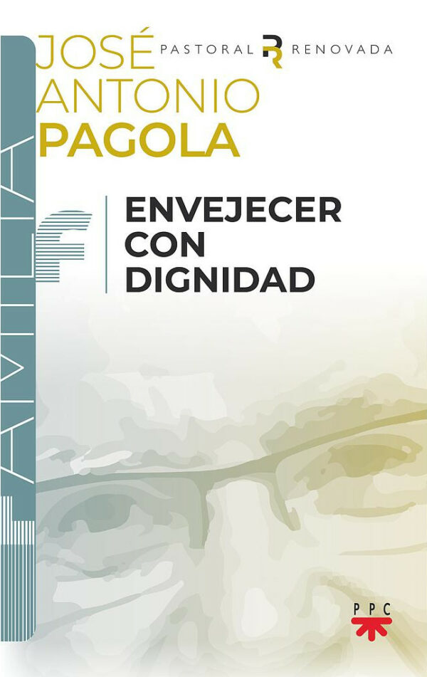 Envejecer con dignidad