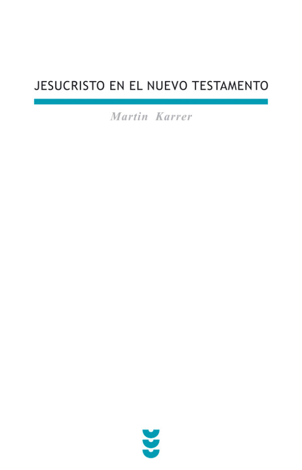 Jesucristo en el Nuevo Testamento