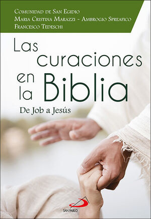 Las Curaciones de la Biblia