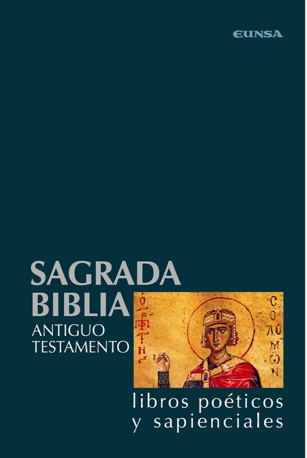 Sagrada Biblia. Libros poéticos y sapienciales. Tomo III