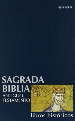 Sagrada Biblia. Libros históricos. Tomo II