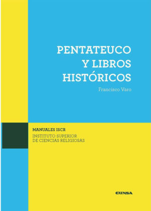 Pentateuco y libros históricos