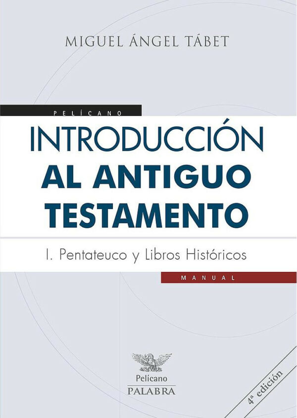 Introducción al Antiguo Testamento I