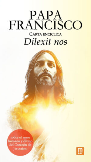 Dilexit Nos