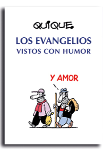 Los Evangelios vistos con Humor y con Amor