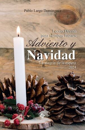 Lectio divina para tiempos fuertes, Adviento y Navidad 2024