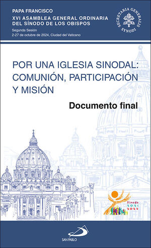 Por una Iglesia Sinodal: Comunión, Participación y Misión