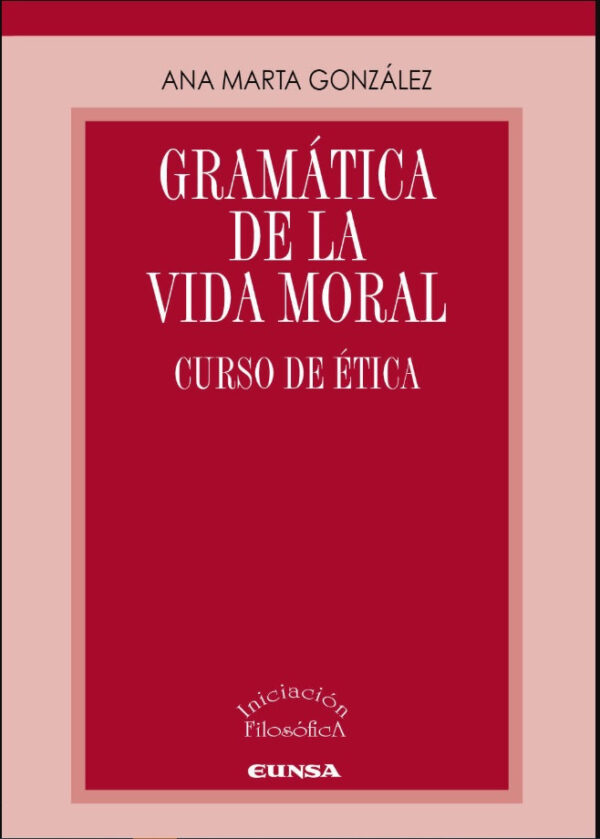 Gramática de la Vida Moral