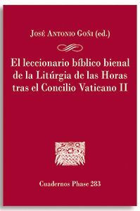 El Leccionario bíblico bienal de la Liturgia de las Horas tras el Concilio Vaticano II