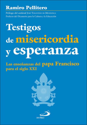 Testigos de Misericordia y Esperanza.