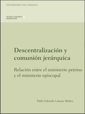 Descentralización y Comunión Jerárquica