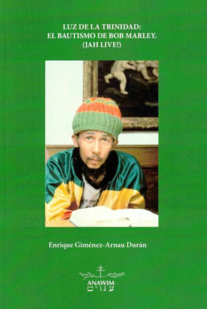 Luz de la Trinidad: El bautismo de Bob Marley