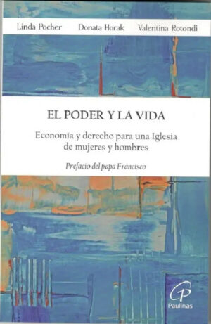 El Poder y la Vida